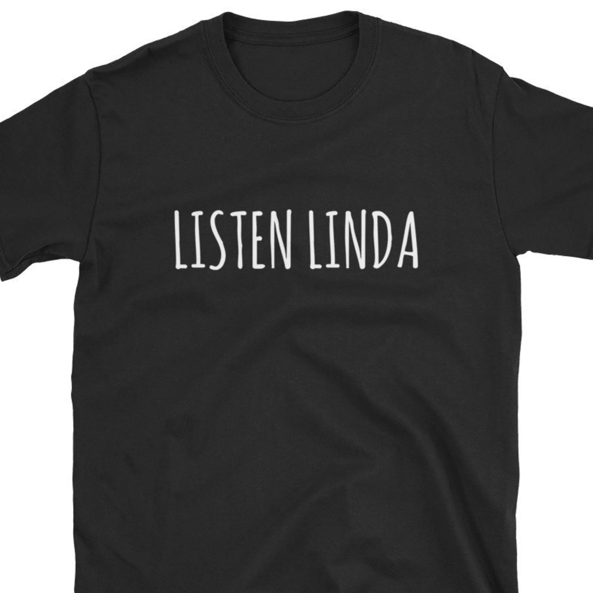 Listen Linda T Shirt Karen Funny Meme Name