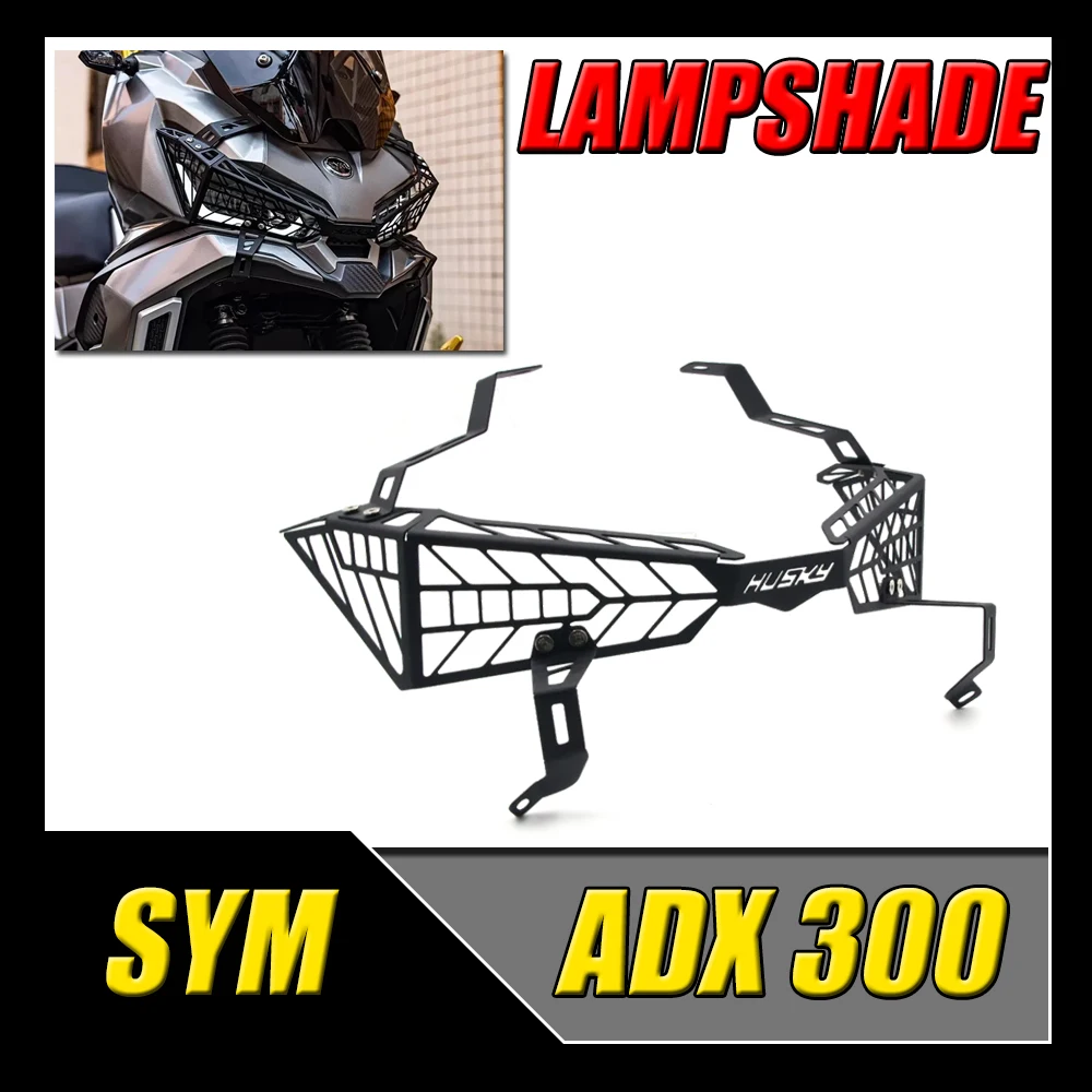 

For SYM ADX 300 300ADX ADX300 Motorcycle Accessories Front Light Protection Cover Lampshade Headlight Guard Fit SYM ADX 300 New