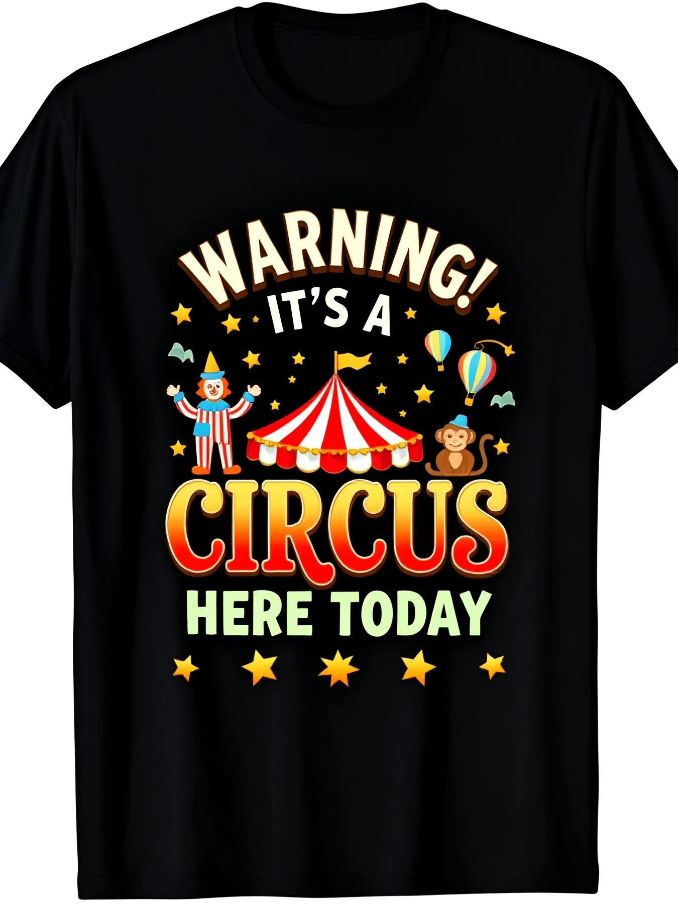 1 piece men's retro circus birthday party shirt. Funny warning: This is the circus, there's a circus show today. Graphic T-shirt