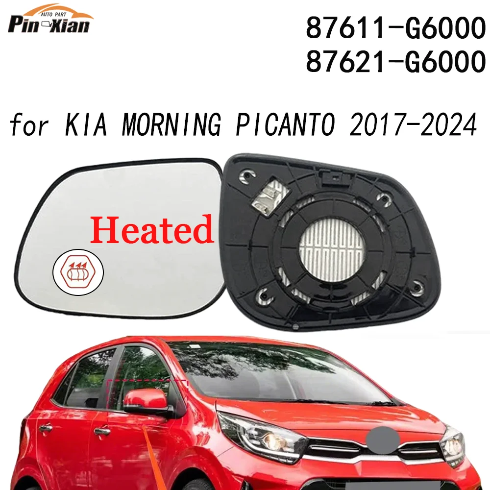 

Car External Rearview Mirror Glass Door Mirror Lens Heated Wing Mirror for KIA MORNING PICANTO 2017-2024 87611G6000 87621G6000
