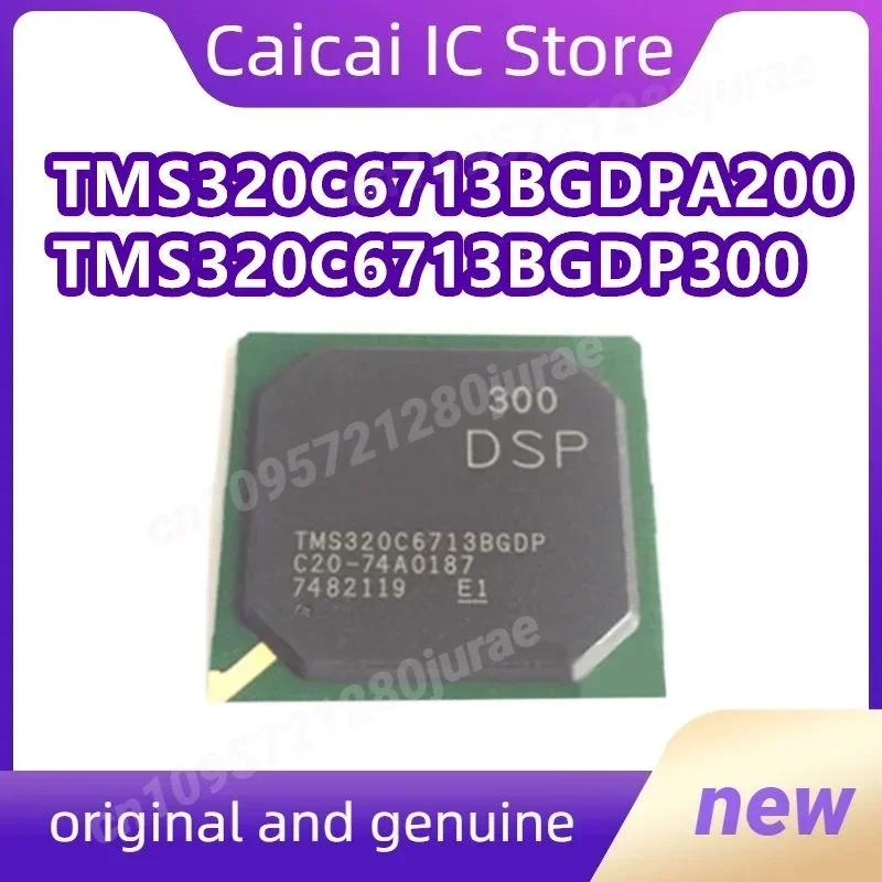 

TMS320C6713BGDP300 TMS320C6713BGDPA200 TMS320C6713BGDP НОВЫЙ Оригинальный 1 шт./лот