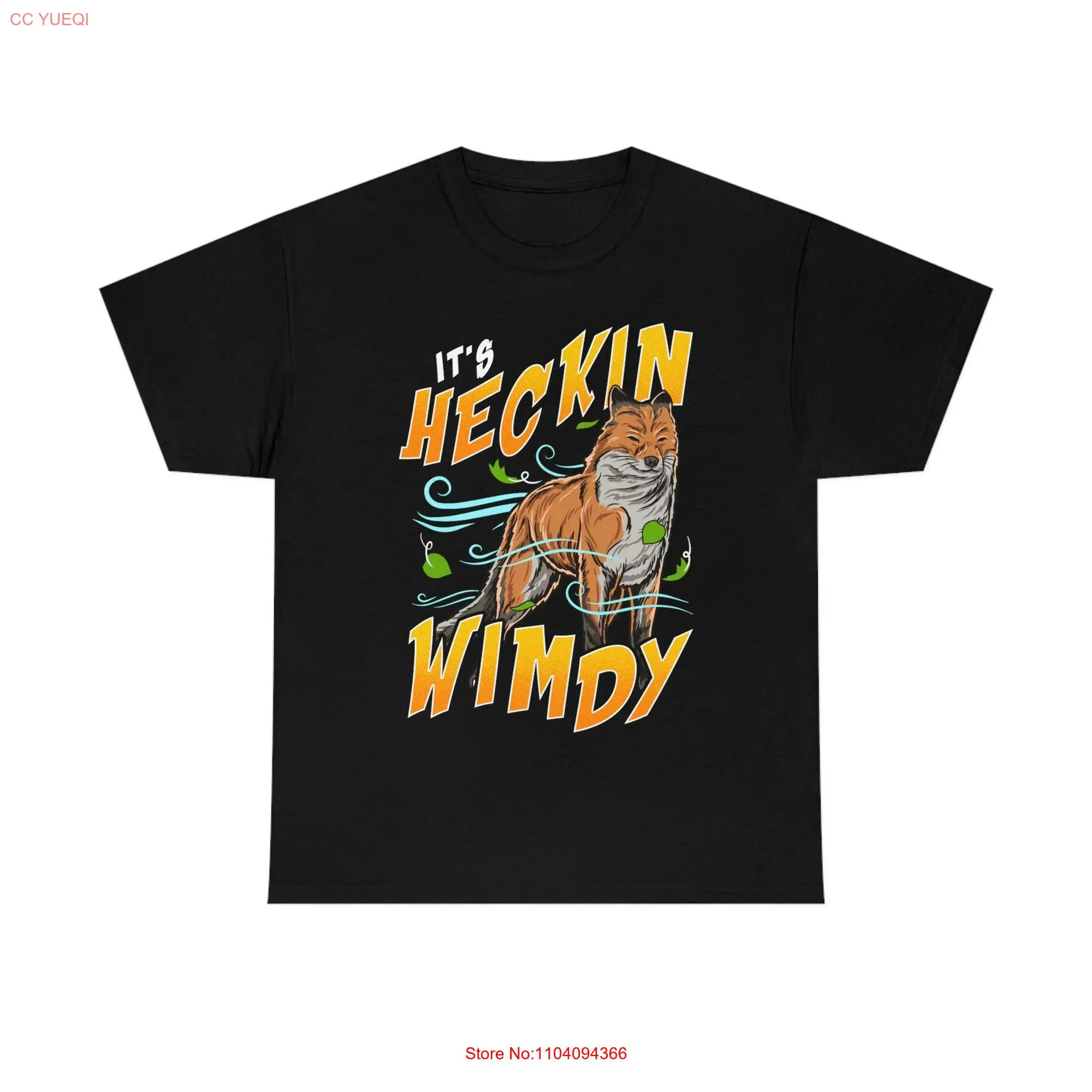 It's Heckin Wimdy T shirt Windy Fox Meme Funny long or short sleeves