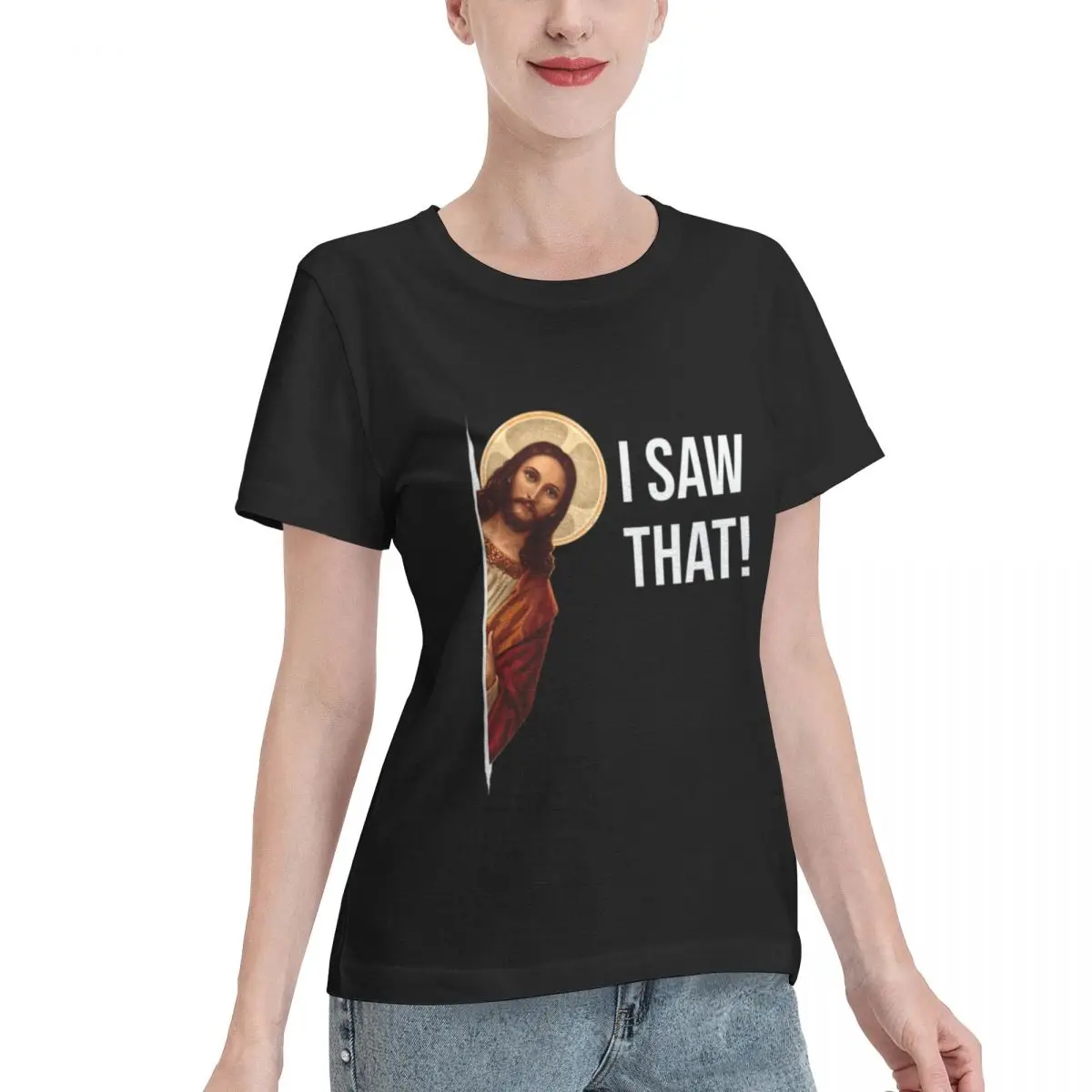 Durable Wear Jesus Meme I Saw That Women's T-shirt Travel Outfit Female Everyday Wear