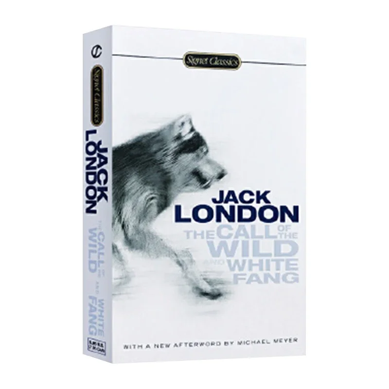 

The Call of the Wild and White Fang Jack London, Bestselling books in English, Classics novels 9780451531599
