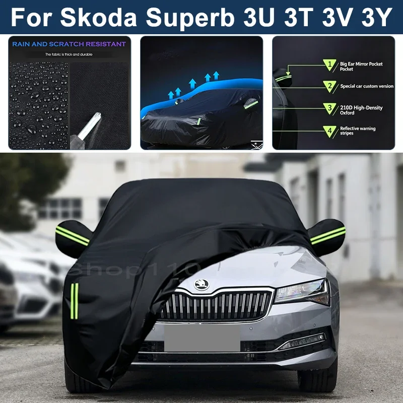 Auto Exterior Sun-Snow Protective Car Cover For Skoda Superb 3U 3T 3V 3Y Waterproof Dustproof Anti-UV Outdoor Cover