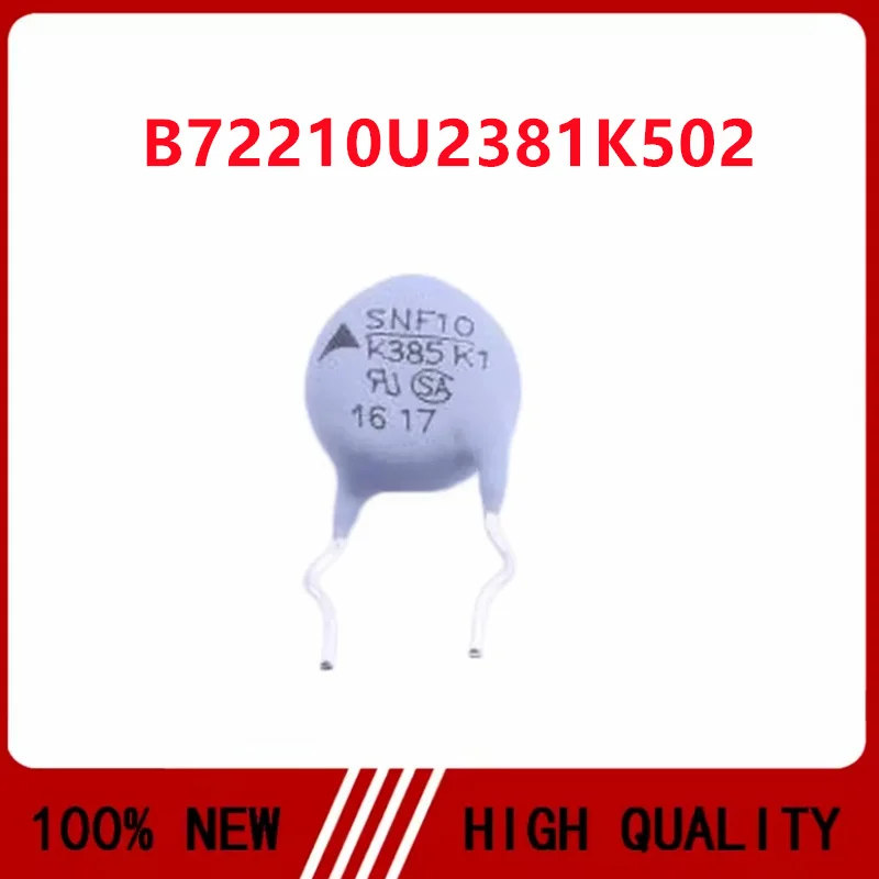 10PCS/LOT B72210U2381K502 SNF10K385K1 Varistor 385V 3500A 230pF Diameter 10MM