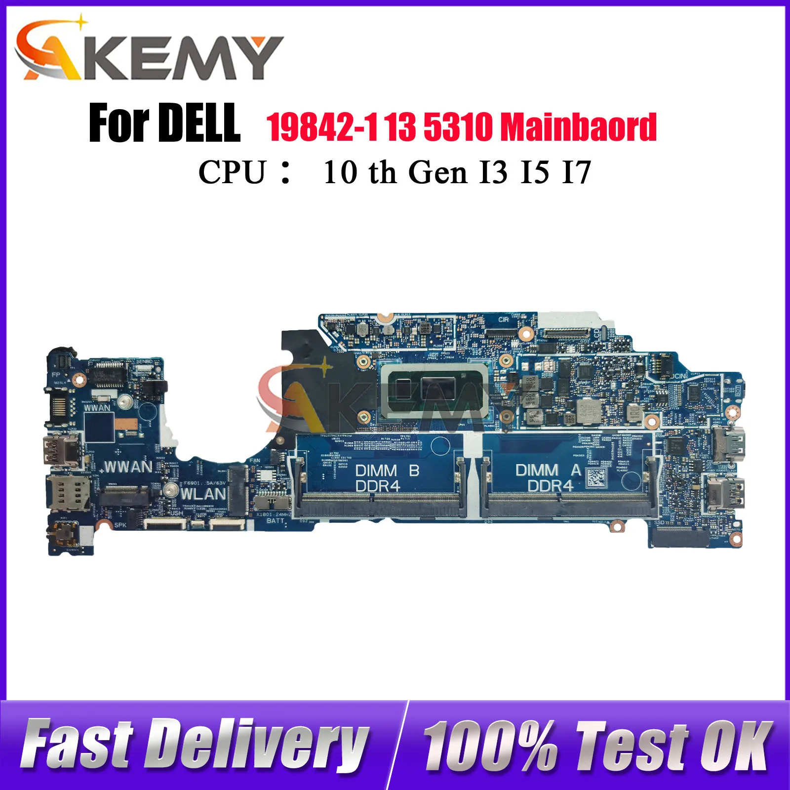 Para Dell Latitude 5310 con i3 i5 i7 CPU placa base 19842-1 CN-0D2CKD 0KT2NC 0T2K7X 0XPW9D 100% completamente probado