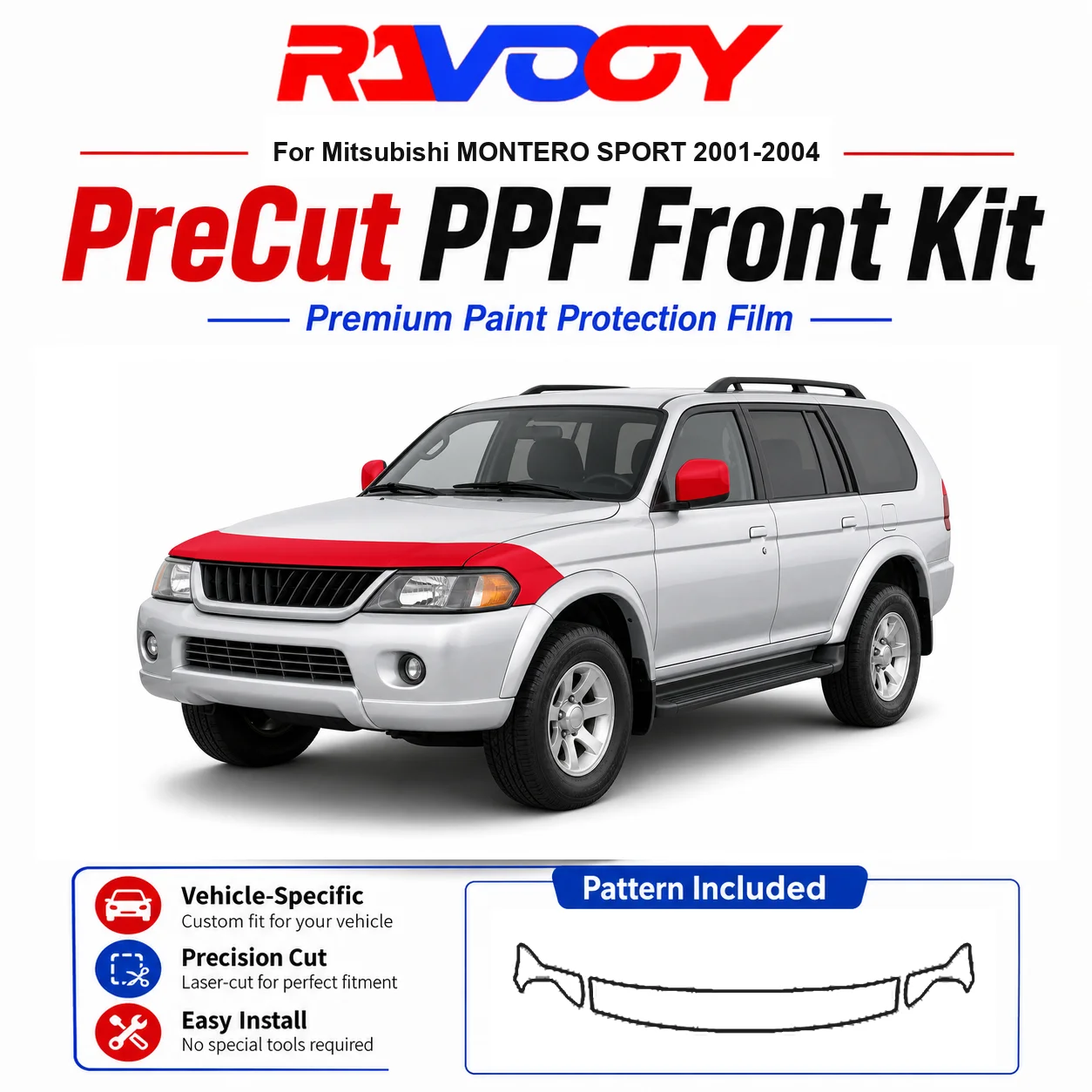 

8.5mil TPU Precut PPF Kit For Mitsubishi MONTERO SPORT 2001-2004 - Hood, Fenders & Mirror Set - Self-Healing Clear Bra Film