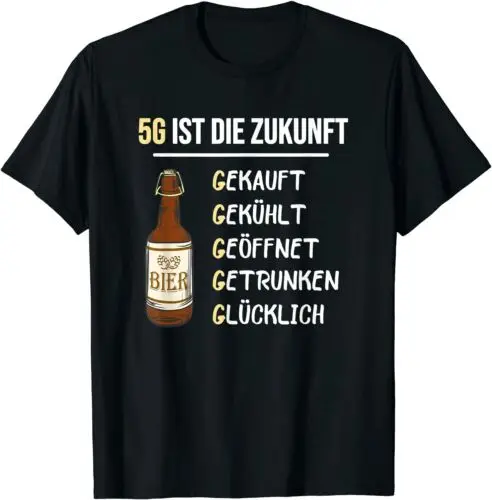 Neu 5G ist die Zukunft Biertrinker Bierliebhaber Lustiges Bier T-Shirt