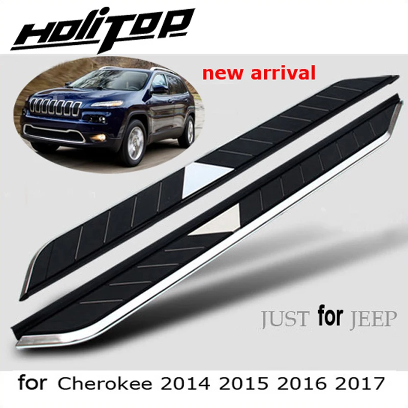 New arrival for Jeep Cherokee running board side step side bar pedals 2014-2018. 3 models.hot sale,Hitop-5years' SUV experiences