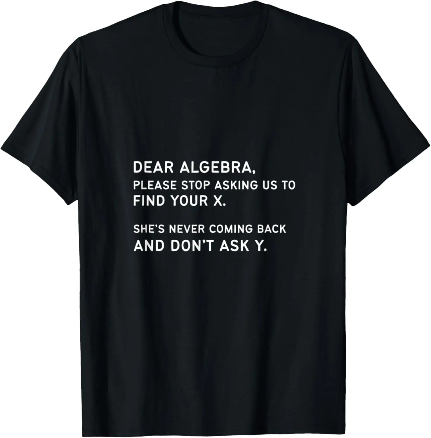 Find X Funny Math Teacher T-Shirt