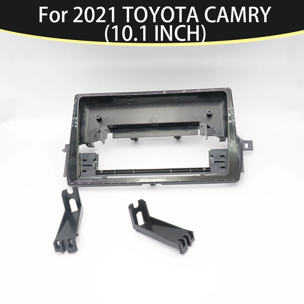 

10.1 Inch For 2021 TOYOTA CAMRY FRAME Car Radio Stereo GPS MP5 Android Player 2 Din Fascias Panel DashBoard Frame Cover