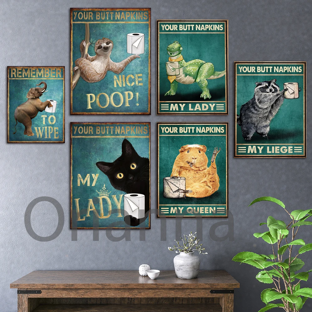 Dinosaurs Raccoons Hamsters Bathroom Poster Your Butt Napkins My Queen Funny Wall Art Canvas Painting Gift For Friends Homedecor