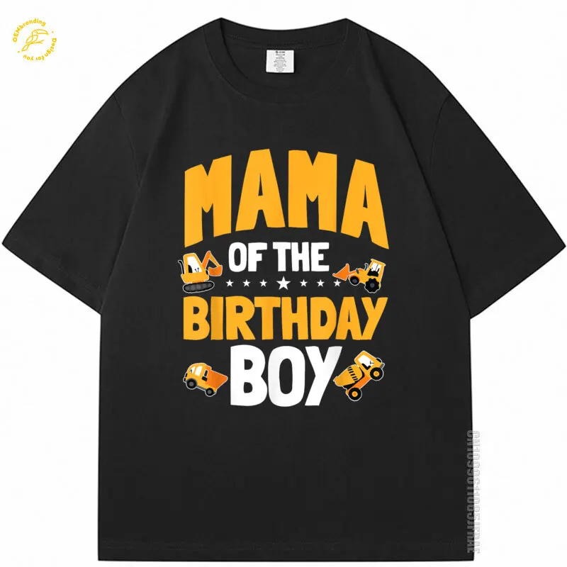 

Men Tshirt Mama Of The Birthday Boy Construction Worker Bday 2025 Hot Tee Party Oversized T-Shirt Marcas Lujo ملابس رجالية