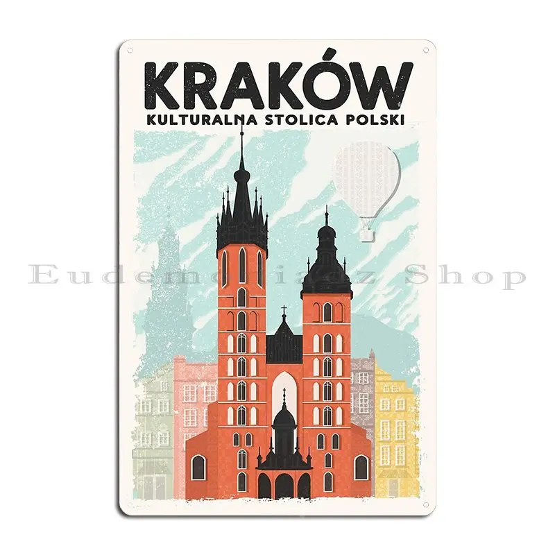 Krakow Kulturalna Stolica Polski Metal Sign Garage Designs Wall Mural Cave Garage Tin Sign Poster