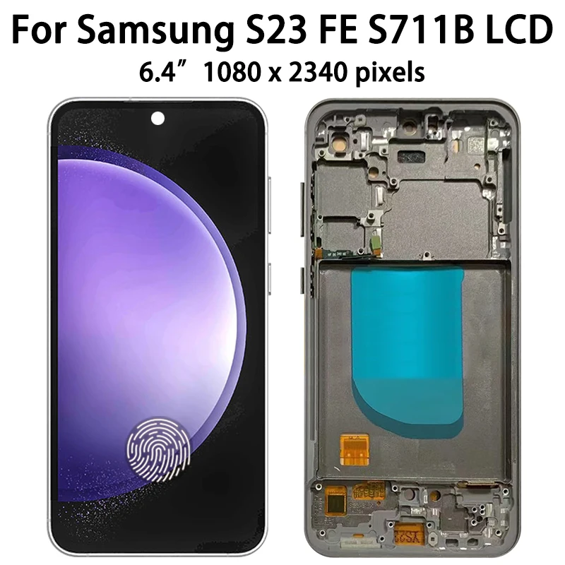 OLED Quality For Samsung s23fe LCD Screen For Samsung S23 FE S711 S711B S7110 S711U LCD Display Touch Screen With Frame