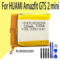 100% high capacity PL402022GH Battery For Huami GTS2 mini Smart Watch Battery 402022 220mAh + Free Tools