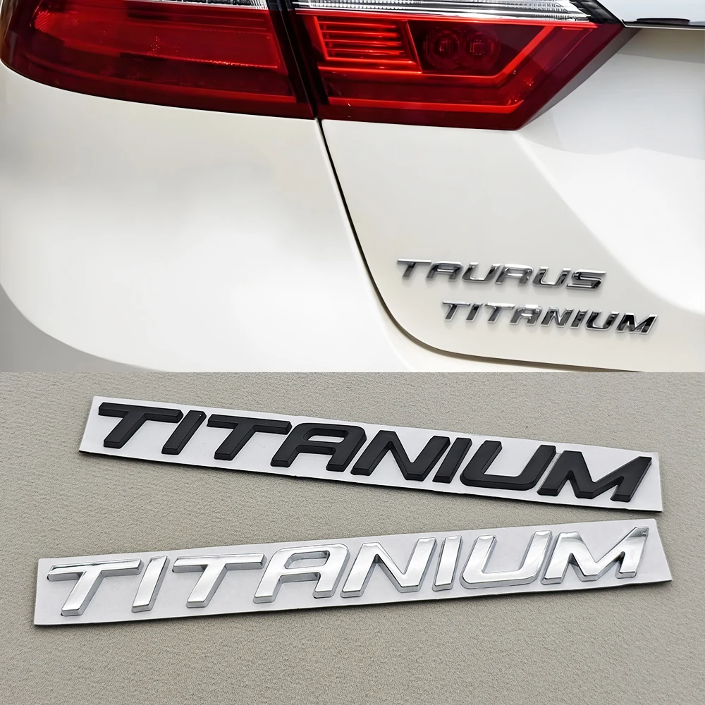 3D Metal Car Logo TITANIUM Emblem Rear Trunk Badge for Ford Puma Fiesta Focus Max Kuga Mondeo Edge Escape Taurus Acceessories