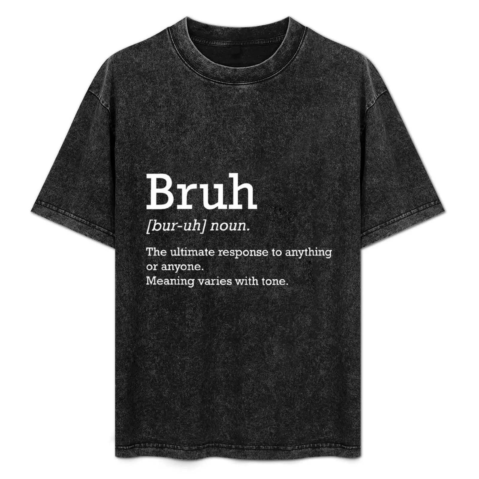 

Bruh definition Shirt T-Shirt Casual Pattern Print Tee Shirt