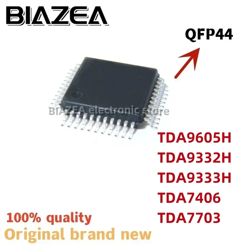 1piece TDA9605H TDA9332H TDA9333H TDA7406 TDA7703 QFP44 Chipset