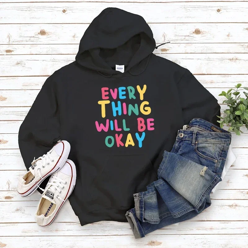 

Men Everything Will Be Ok Letters Print Designer Hoodie Luxury Hooded Sweatshirt Autumn Winter Warm Clothing for Male Streetwear