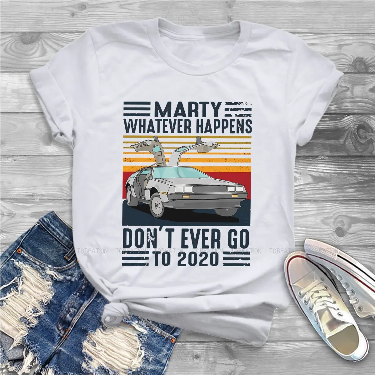 Marty Whatever Happens Don't Ever Go To 2020 Women Tshirts Movie Back To The Future Aesthetic Vintage Clothing 100% Cotton