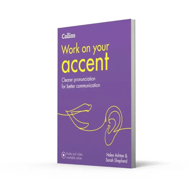 Collins Work On Your Accent Second Edition Collins Harper Collins UK 9780008375478 Book