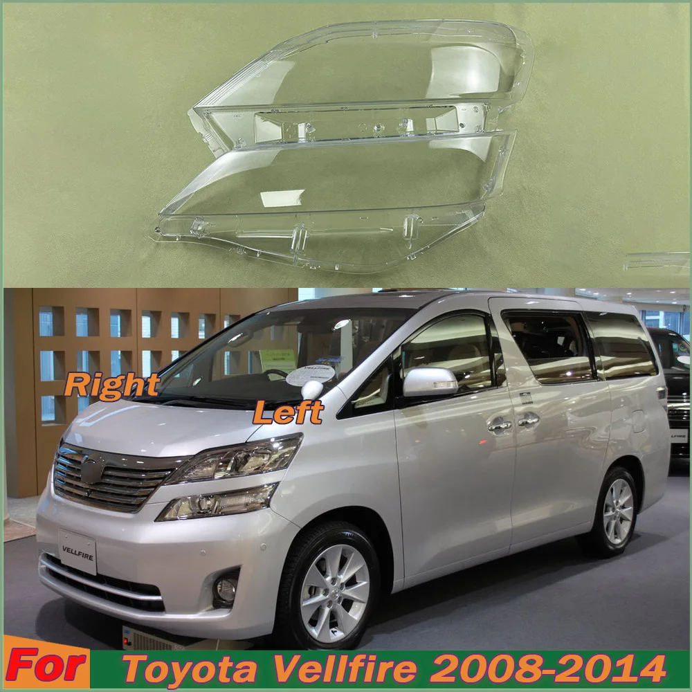 

For Toyota Vellfire 2008-2014 Headlight Cover Transparent Lampshade Lamp Lens Headlamp Shell Plexiglass Auto Replacement Parts