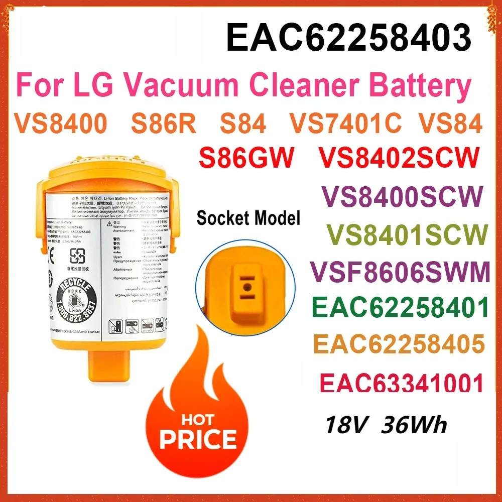 New EAC62258403 for LG Vacuum Cleaner Battery VS8400 VSF8606SWM VS7401C VS86 S86R  EAC62258405 EAC62258401  EAC63341001 36Wh