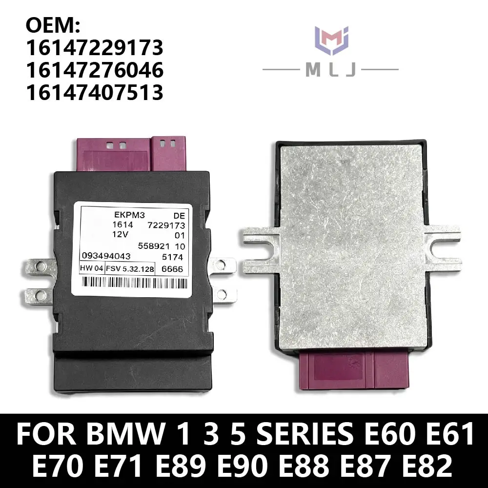 Fuel Pump Module Control Unit For BMW 1 3 5 Series E60 E61 E70 E71 E89 E90 E88 E87 E82 16147229173 16147276046 16147407513
