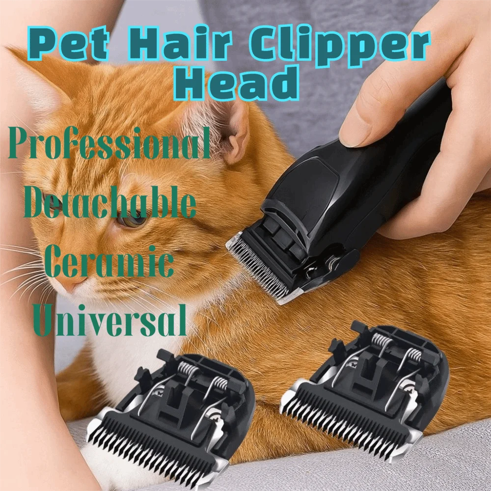 

Pet Barber Professional Pet Hair Clipper Head Ceramic Universal Replacement Head Detachable Trimmer Head for Dogs Cats