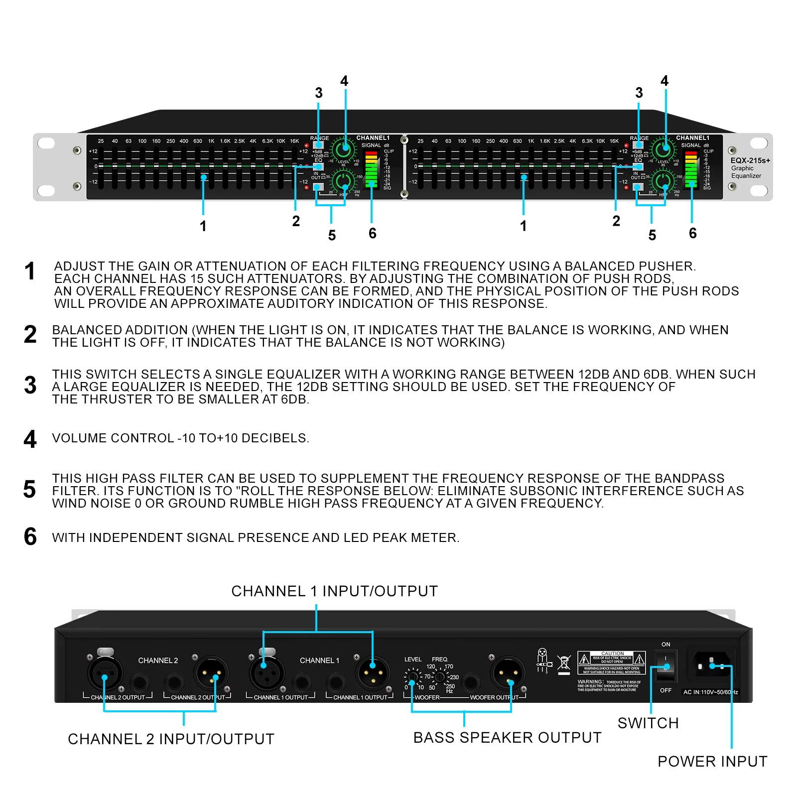 Dual Band Graphic Equalizer, Power Equalizer, Digital Audio Sound Processor, Active Balance, 15 Bands
