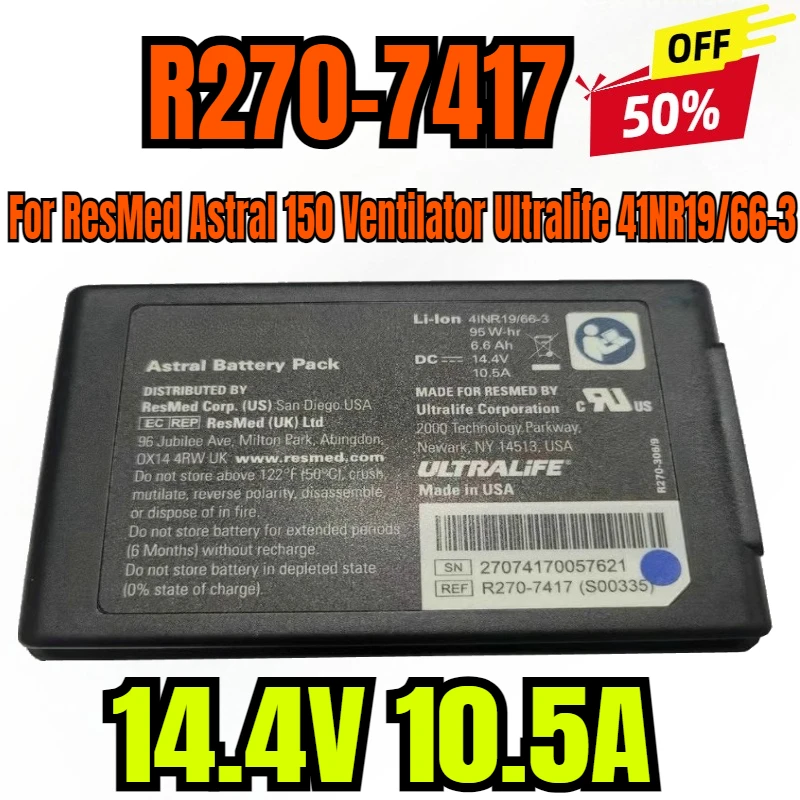 

14.4V 10.5A Medical Battery R270-7417 41NR19/66-3 for ResMed Astral 150 Ventilator Ultralife