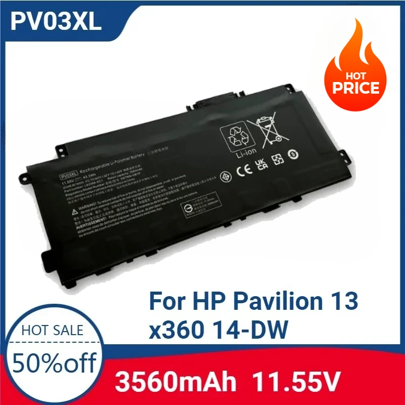 

For PV03XL 11.55V 3560mAh Replaceable Battery for HP Pavilion 13 X360 14-DW 14M-DW L83388-AC1 PV03043XL HSTNN-DB9X HSTNN-LB8S