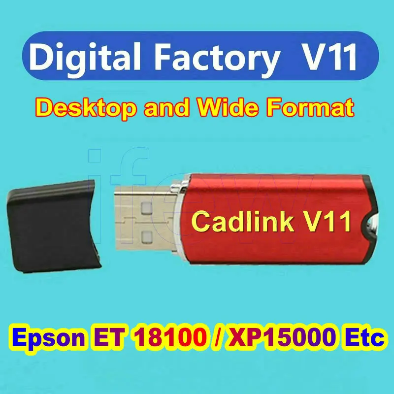 Cadlink Digital Factory Software For Epson ET-18100 RIP Dongle ET18100 DTF Printing Usb Code ET8550 L1800 4900 7890 IFEW XP15000