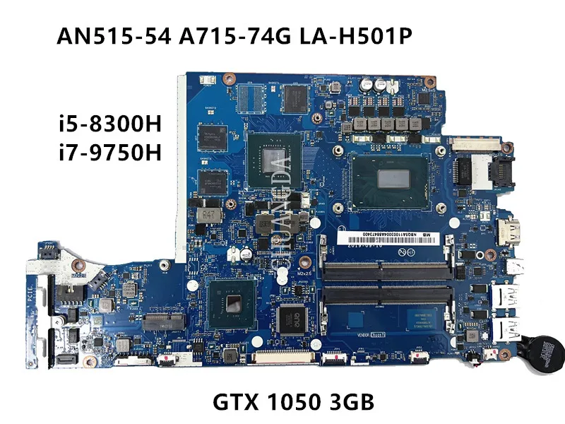 LA-H501P Mainboard For acer AN515-54 motherboard with i5-8300H I7-8750H i7-9750H  GTX1050 3GB 100%TEST