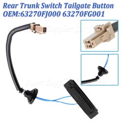 New For Subaru Legacy Outback Forester Impreza XV WRX STI Tribeca Car Rear Trunk Switch Tailgate Button 63270FG001 63270FJ000