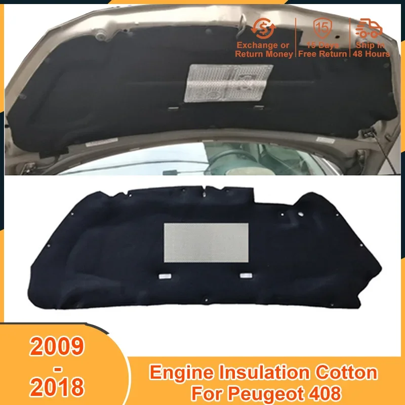 

2009-2018 Heat Sound Pad for Peugeot 408 2010 2011 2012 2013 2014 2015 2016 2017 Accessories Soundproof Insulation Cotton Mat