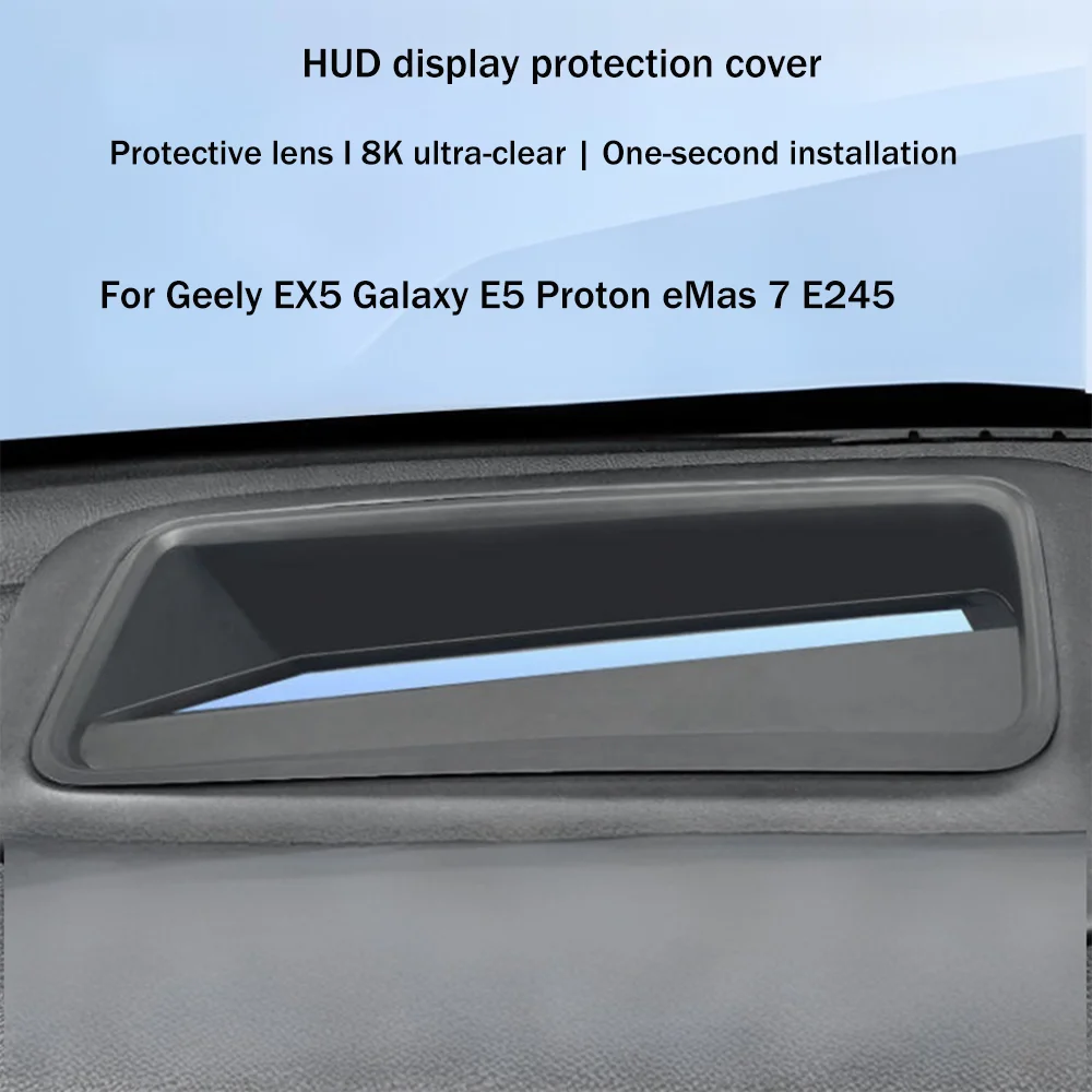

For Geely EX5 Galaxy E5 Proton eMas E245 2024~2026 2025 Head-up Display Protective Instrument Panel HUD Dust Cover Accessories