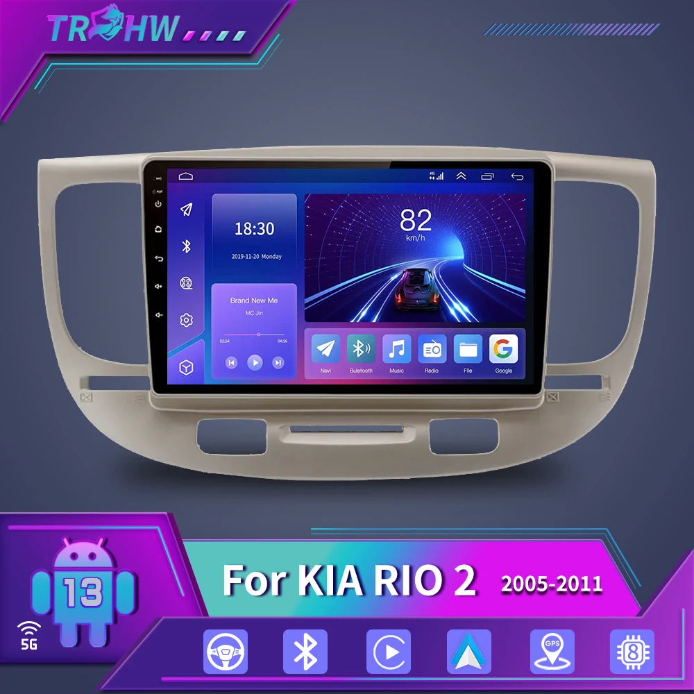 

For Kia RIO 2 2005 - 2011 Car Radio Multimedia Video Player Carplay dvd Navig GPS 8 Core DSP 5G WIfi Android 13 2 din