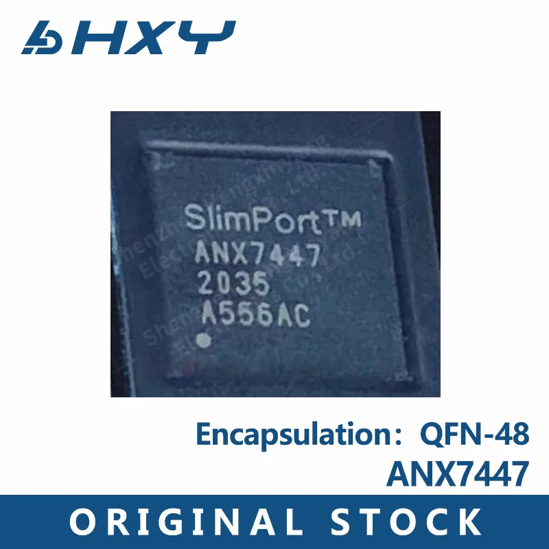 

2 шт~10 шт/лот ANX7447 ANX7447QN ANX7447QN-AC-R QFN-48