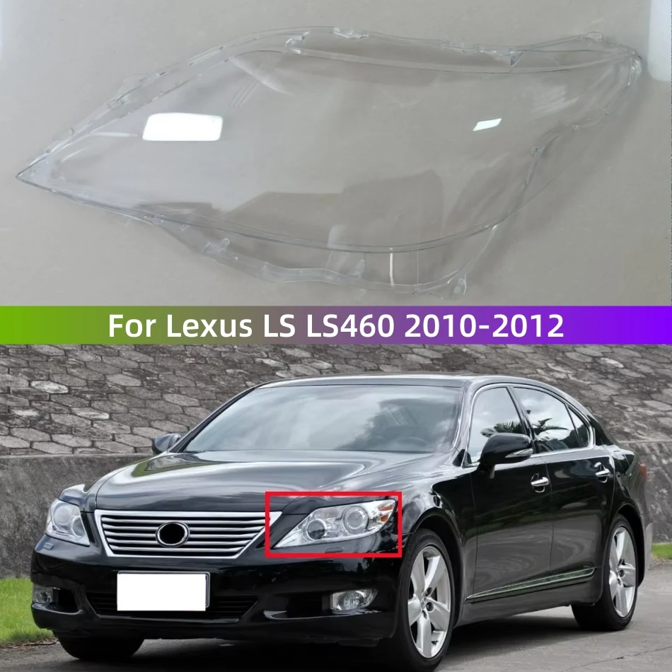 

For Lexus LS LS460 2010 2011 2012 Auto Accessory Transparent PC Material Front Headlight Shell