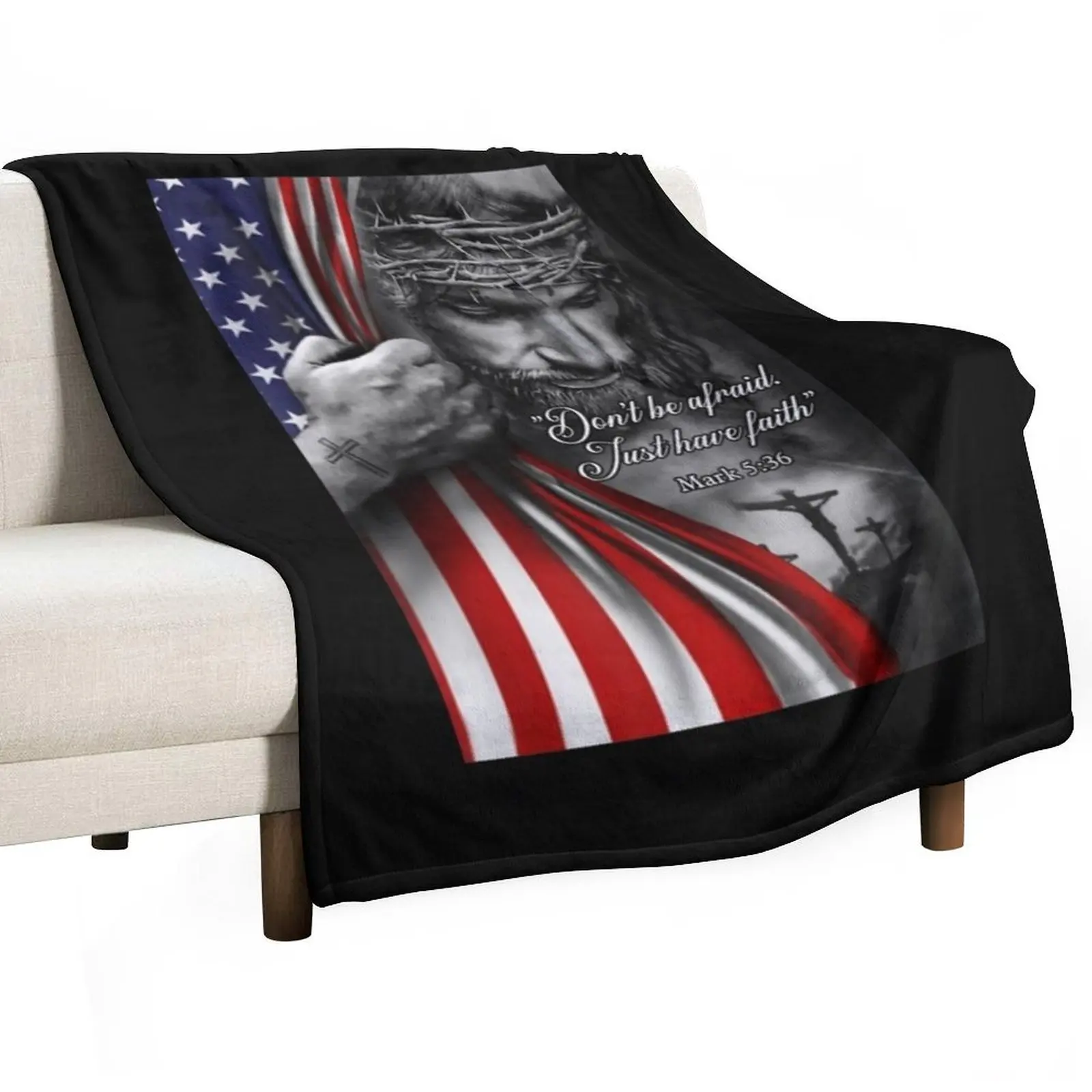 

Jesus Christian Don't Be Afraid Just Have Faith Flag Throw Blanket Loose Comforter Blankets