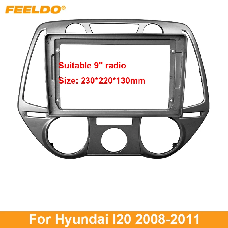 

Car 2Din Audio Face Plate Fascia Frame For Hyundai I-20 2008-2011 9" Big Screen Radio Stereo Panel Dash Mount Refitting Kit