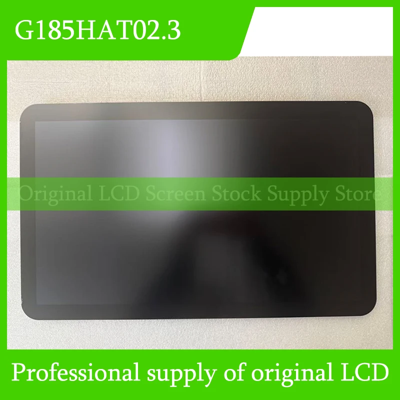 

Original G185HAT02.3 LCD Display Screen Panel 18.5 Inch For Auo Brand New Tested
