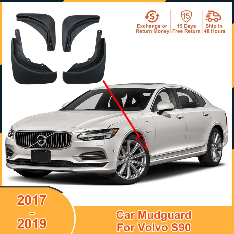 

2017-2019 Auto Mudguard for Volvo S90 2017 2018 2019 Accessories 4Pcs/Set Mudflaps Mud Flaps Splash Guards Fender Black PVC Car