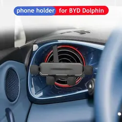 Phone Holder For BYD Dolphin EV Air Vent Mount Mobile Phone Support Stand Car Accessories