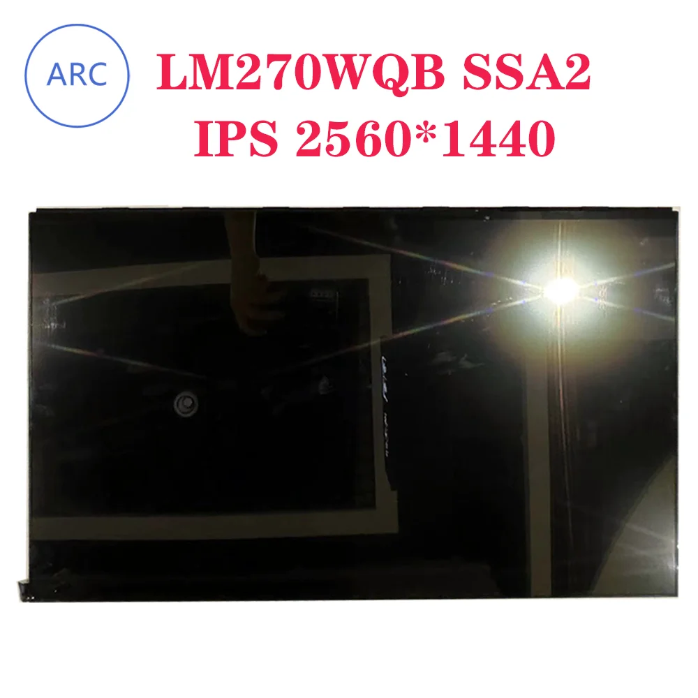 LM270WQB-SSA2  New IPS LCD Screen LM270WQB (SS)(A2)  2K 240HZ Display Panle