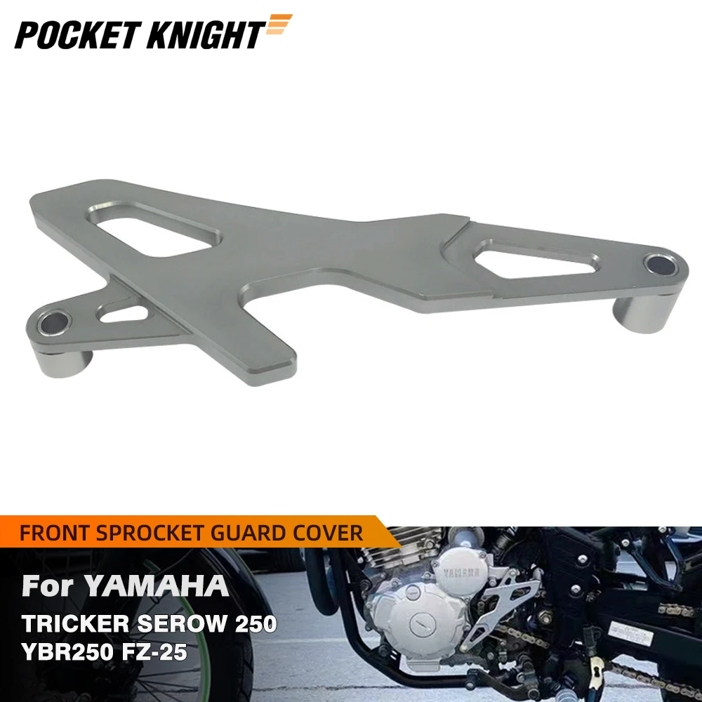 

Front Sprocket Guard Cover For YAMAHA XG250 TRICKER 250 XT250 SEROW YBR250 FZ25 Motorcycle Accessories Drive Chain Protector