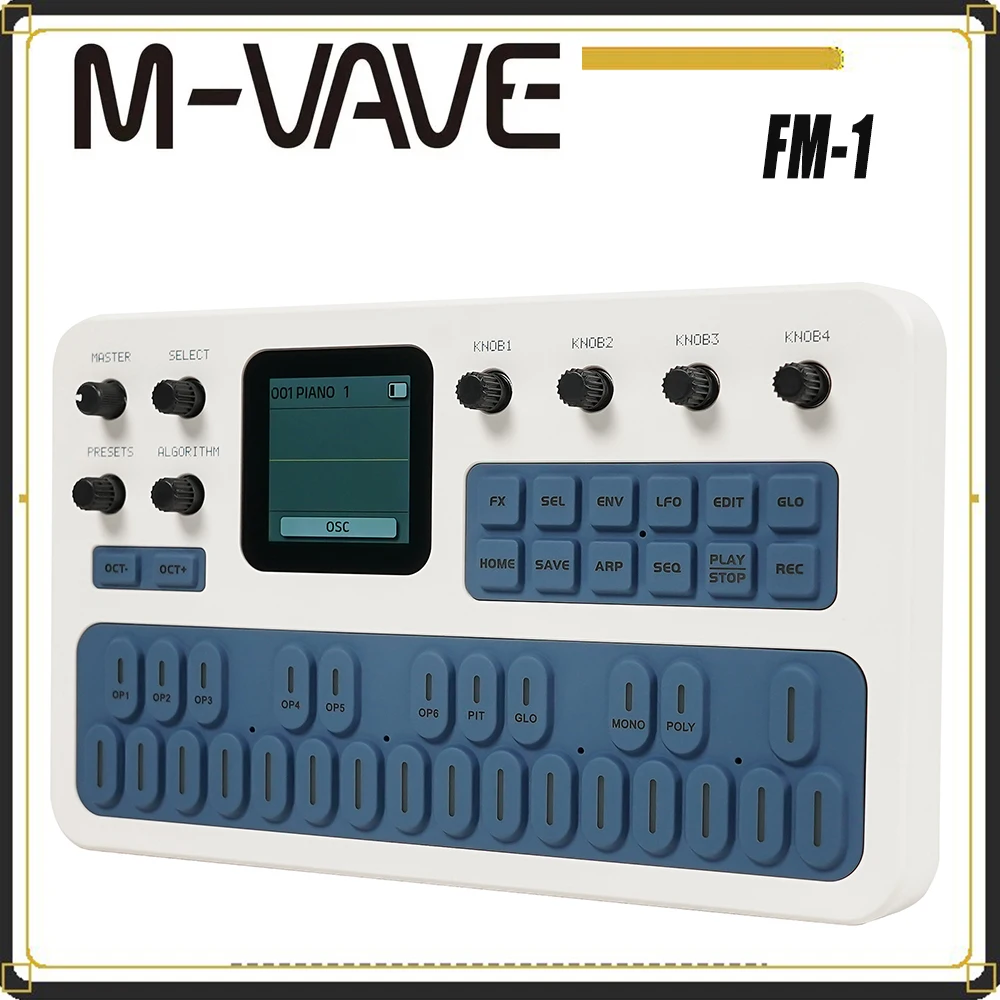 M-VAVE FM-1 Synthesizer  White-blue Available, 6 Operators, 32 Algorithms, 128 Presets, 27 Keys, Built-in Speaker  FM-1 SK15
